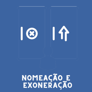 nomeação e exoneração